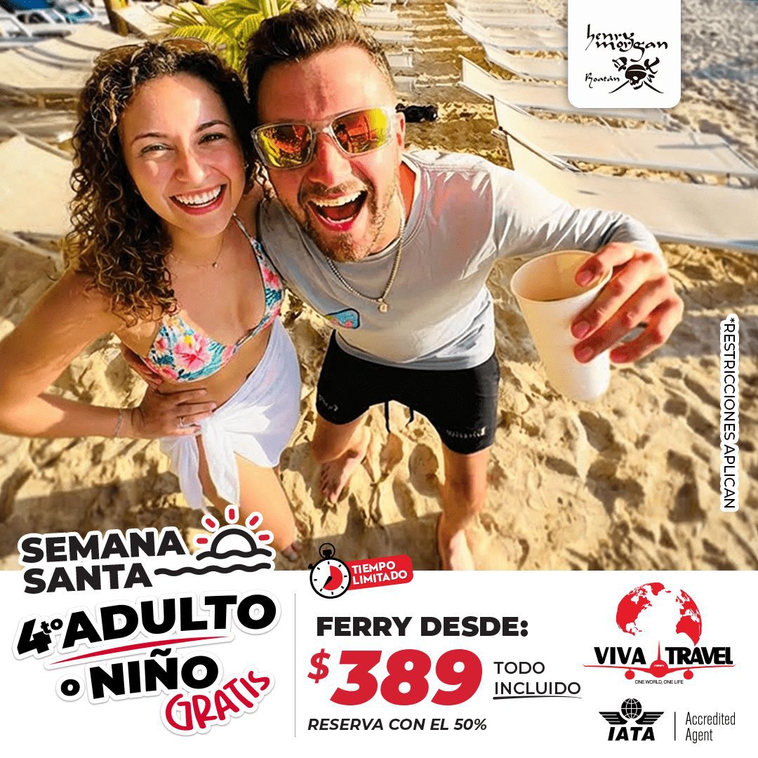 4to adulto o niño gratis, henry morgan - semana santa